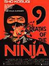 9 Deaths of the Ninja