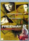 Freeway 2 - Highway to Hell