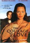 Courage to Love, The