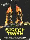 Street Trash 