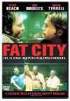 Fat City: Chansernas stad
