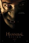 Hannibal Rising - ondskan vaknar
