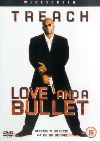 Love and a Bullet