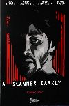 Scanner Darkly, A