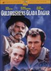 Guldrushens glada dagar