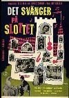 Det svnger p slottet  