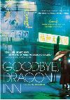 Goodbye, Dragon Inn