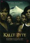 Kallt byte