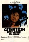 Attention, les enfants regardent