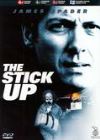 Stickup, The