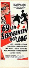 69:an, sergeanten och jag 