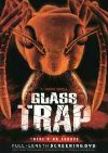 Glass Trap 