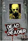 Dead & Deader 