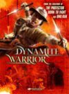 Dynamite Warrior